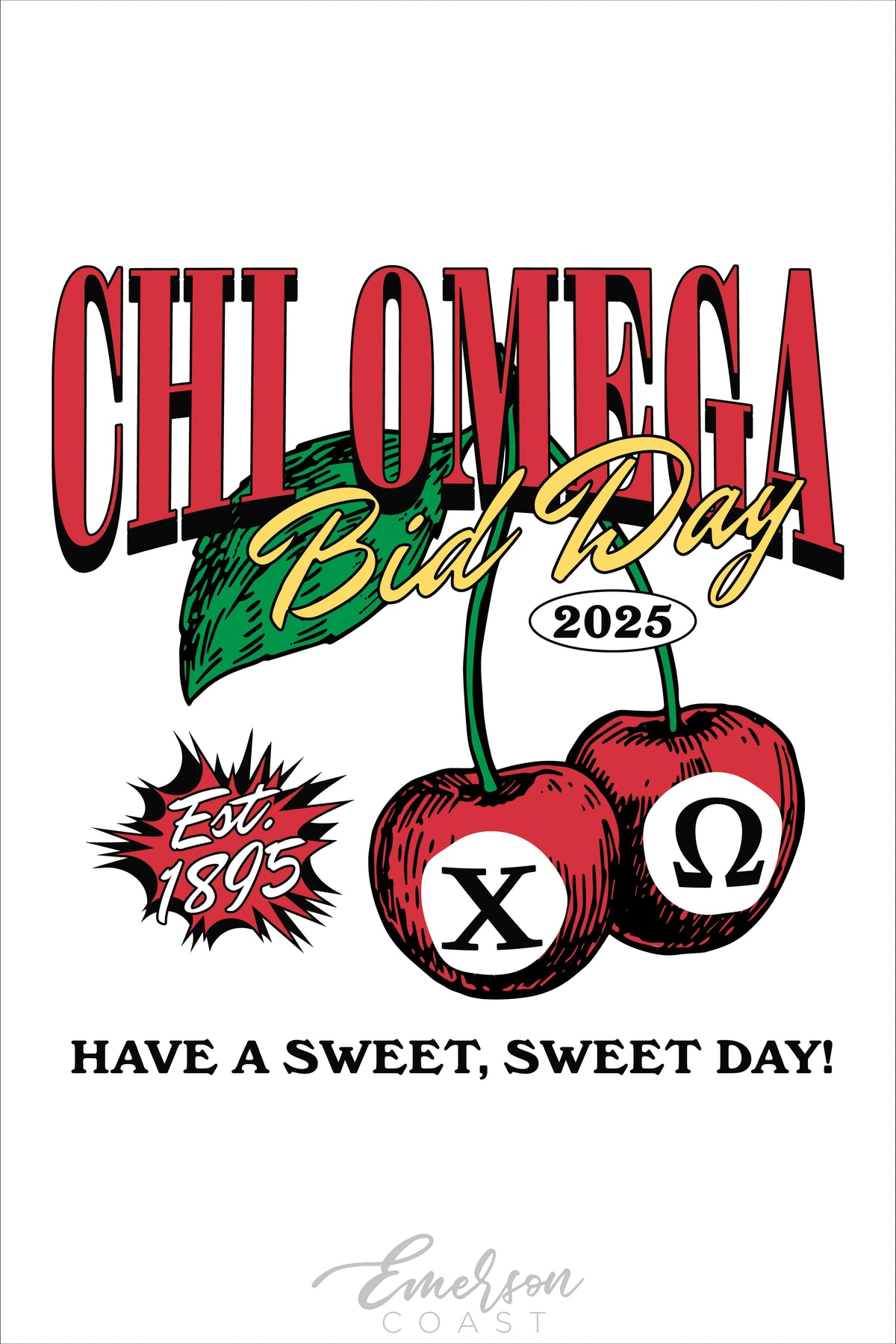 Chi Omega Have A Sweet Day Cherry Bid Day Tee